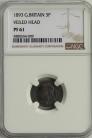 THREEPENCES SILVER 1893  VICTORIA OLD HEAD PROOF NGC SLABBED LIGHT TONE PF61