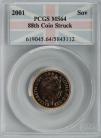 SOVEREIGNS 2001  ELIZABETH II PCGS SLABBED 88TH COIN STRUCK MS64